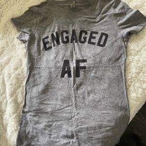 Gray “Engaged AF” Tee Shirt